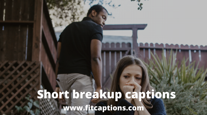 short breakup captions