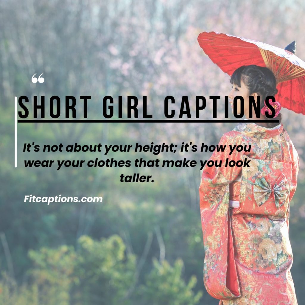 Short Girl Captions for Instagram 