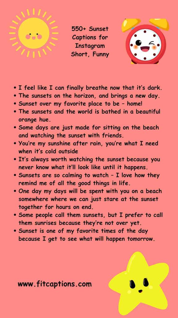 550 Sunset Captions for Instagram Short Funny
