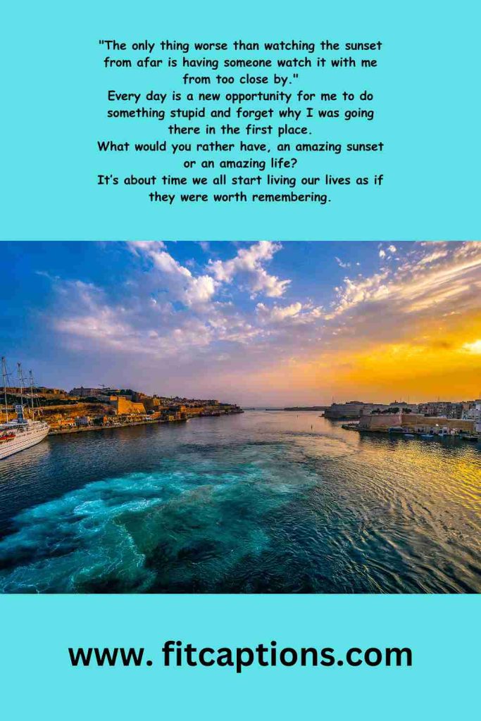 Sunset Captions for Instagram Short Funny
