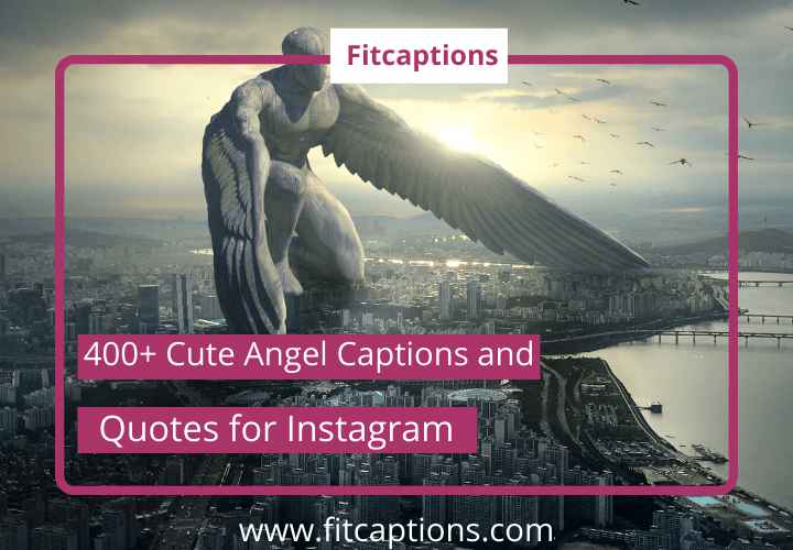 Angel captions for instagram