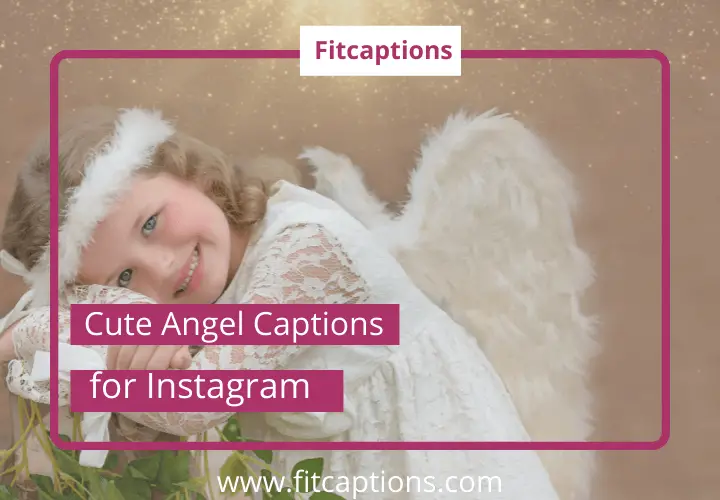 cute angel captions for instagram