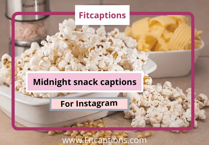 midnight snack captions for instagram