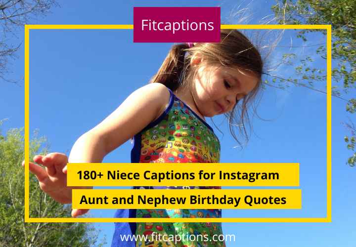 Niece Captions for Instagram