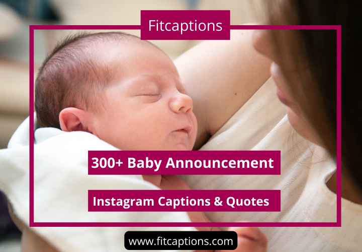 Baby Announcement Instagram Captions