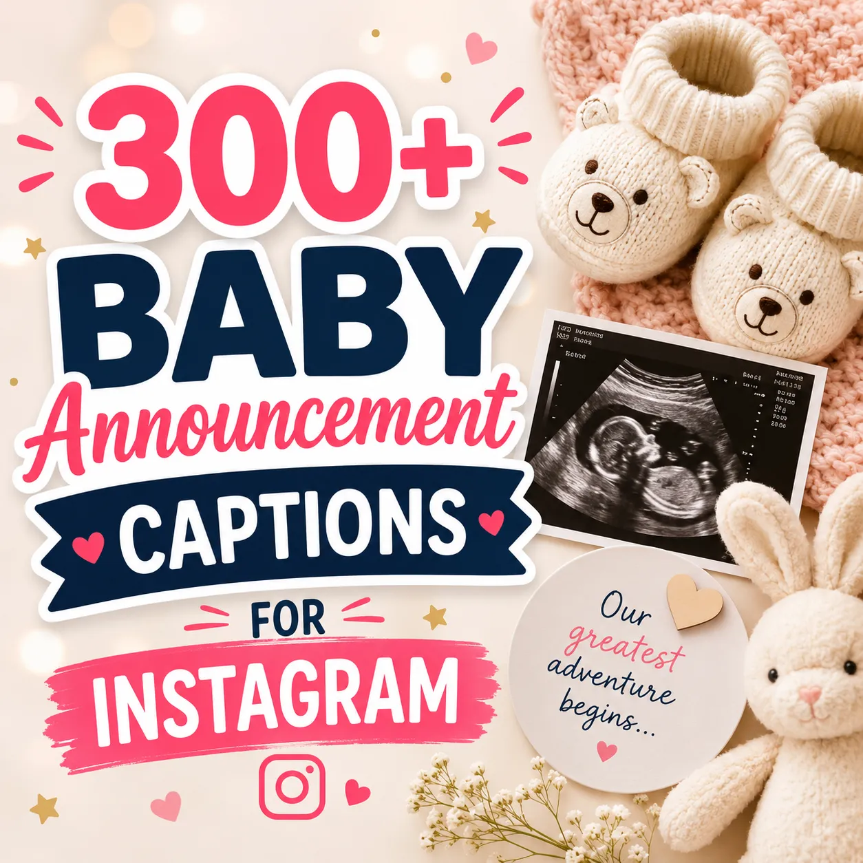baby announcement captions for Instagram