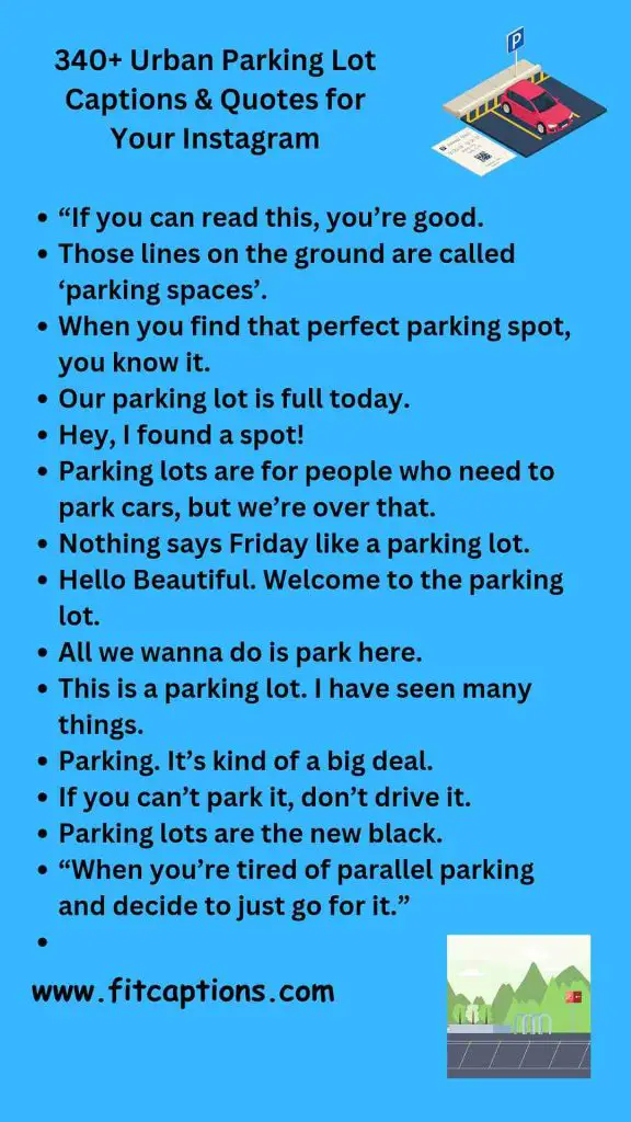 340 Urban Parking Lot Captions Quotes for Your Instagram