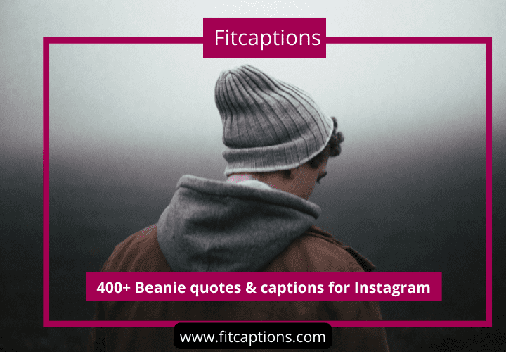 Beanie quotes for instagram