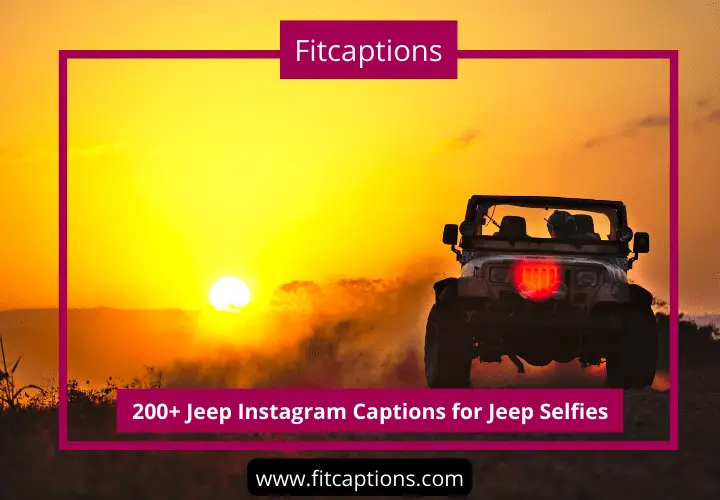 Jeep Instagram Caption