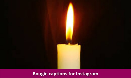 Bougie captions for Instagram