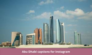 Abu Dhabi captions for Instagram