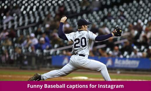 Funny Baseball captions for Instagram