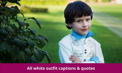 All white outfit captions & quotes