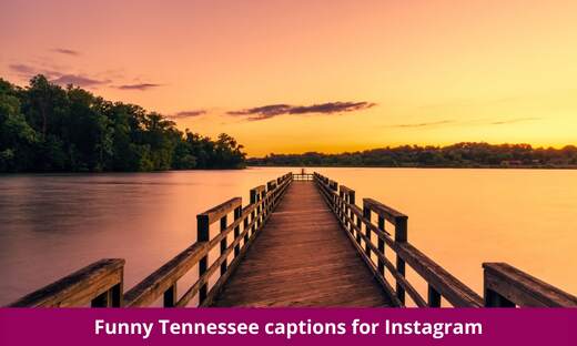 Funny Tennessee captions for Instagram