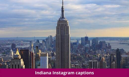 Indiana Instagram captions