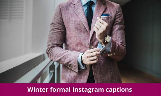 Winter formal Instagram captions