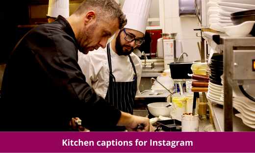 Kitchen captions for Instagram