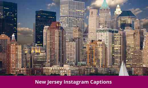 New Jersey Instagram Captions