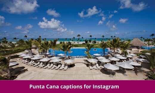 Punta Cana captions for Instagram