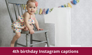 4th birthday Instagram captions
