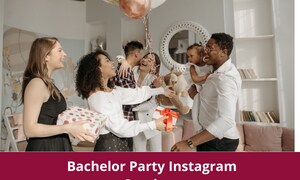 Bachelor Party Instagram Captions