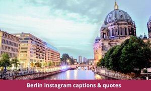 Berlin Instagram captions