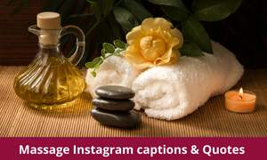 Massage Instagram captions & Quotes