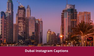 Dubai Instagram captions
