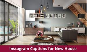 Instagram Captions for New House