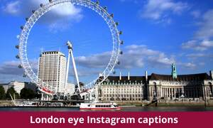 London eye Instagram captions