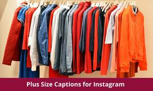 Plus Size Captions for Instagram