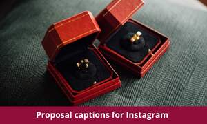 Proposal captions for Instagram