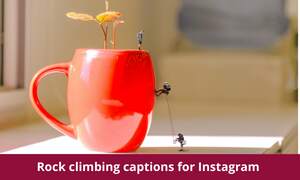 Rock climbing captions for Instagram