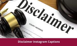 Disclaimer Instagram Captions