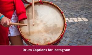 Drum Captions for Instagram
