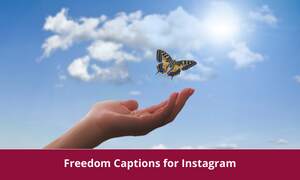Freedom Captions for Instagram