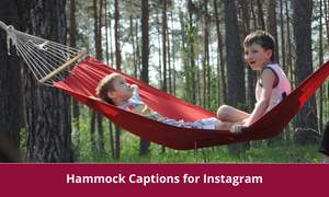 Hammock Captions for Instagram