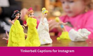 Tinkerbell Captions for Instagram