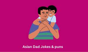 Asian Dad Jokes