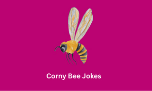 Corny Bee Jokes