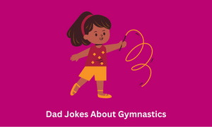 Dad Jokes About Gymnastics