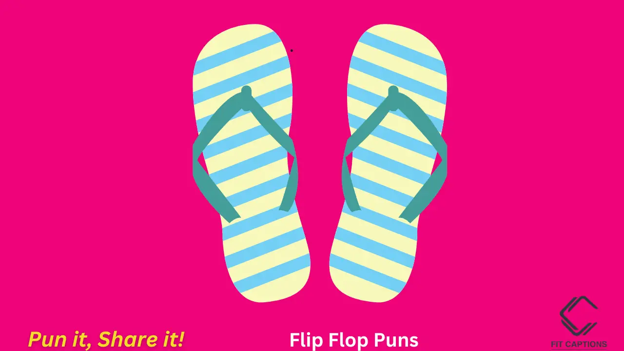 "Flip Flop Puns"