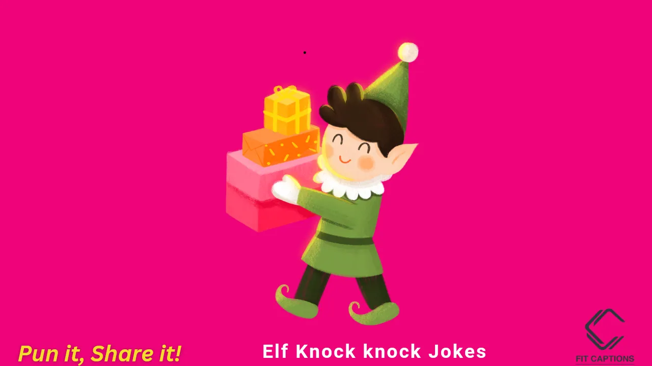 Funny Elf Knock knock Jokes
