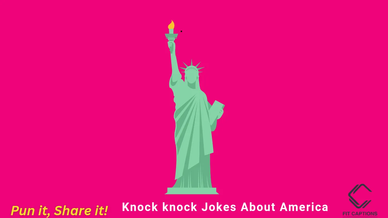 Knock knock Jokes About America