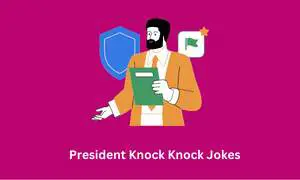 President Knock Knock Jokes