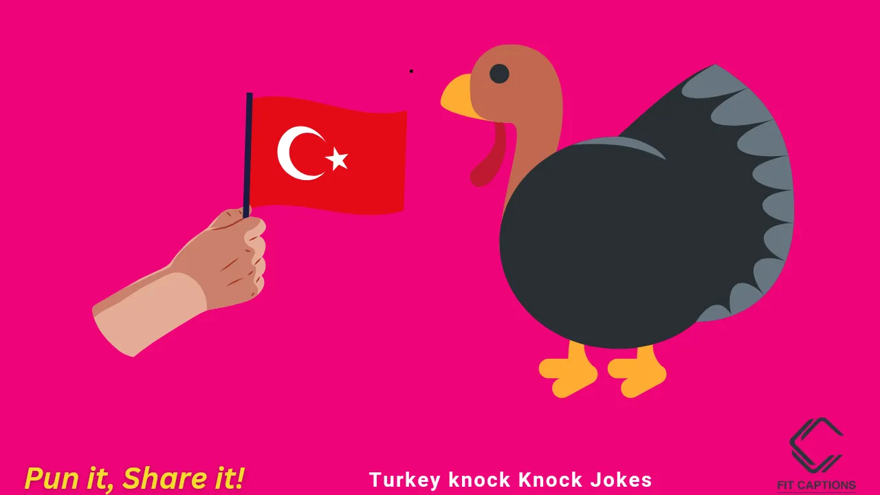 Turkey Knock knock Jokes
