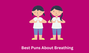 Best Puns About Breathing