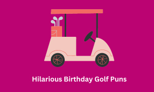 Birthday Golf Puns