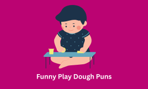Funny Play Dough Puns