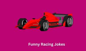 Funny Racing Jokes